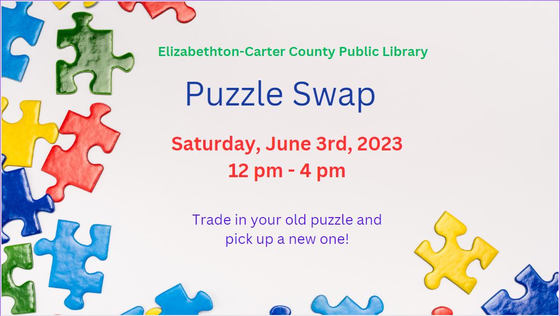 Puzzle Swap ElizabethtonCarter County Public Library